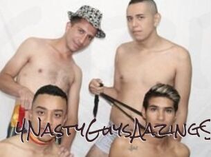 4NastyGuysAazingSx