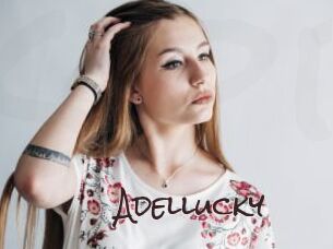 Adellucky