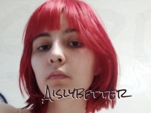 Aislybetter