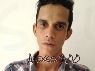 Alexsex300