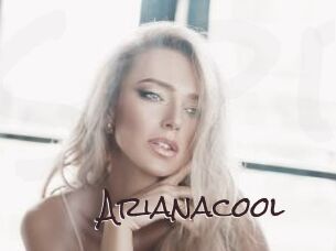 Arianacool