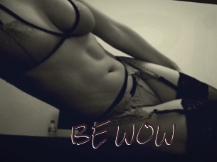 BE_WOW