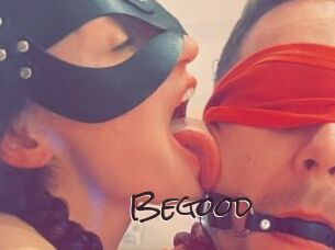 Begood