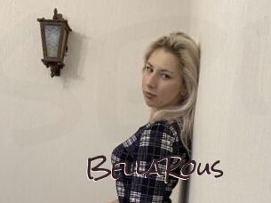 BellaRous