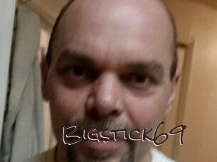 Bigstick69