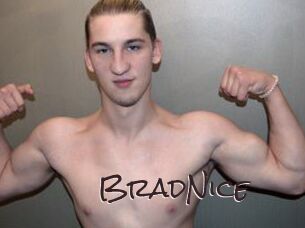 BradNice