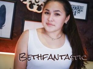 Bethfantastic