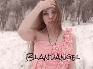 Blandangel