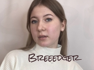 Breeedger