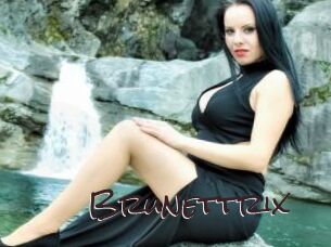 Brunettrix