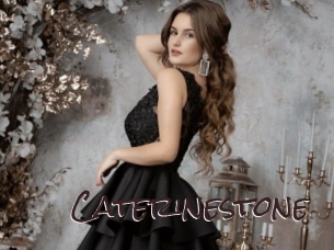 Caterinestone