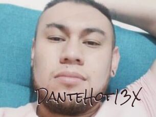 DanteHot13X
