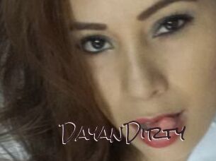 DayanDirty