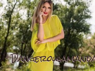 Dangerousamanda