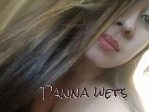 Danna_wets