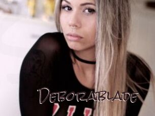 Deborablade