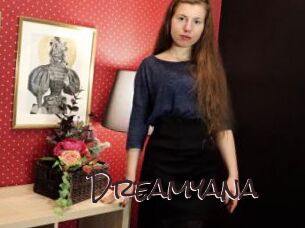 Dreamyana