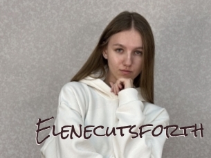 Elenecutsforth