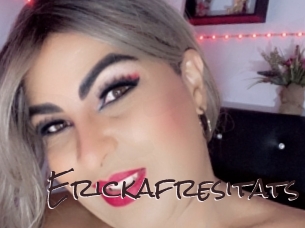 Erickafresitats