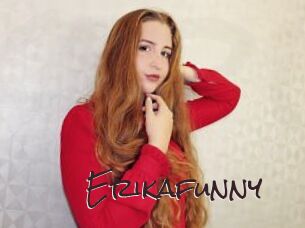 Erikafunny