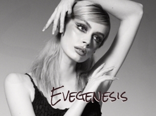 Evegenesis