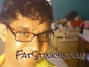 FatStinkyIndian