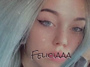 Feliciaaa