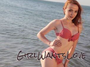 GirlWantsLove