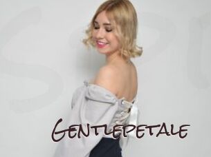 Gentlepetale