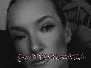 Goddesshecara