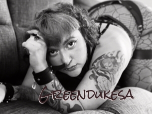 Greendukesa