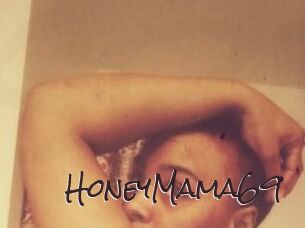 HoneyMama69