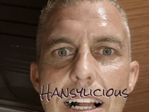 Hansylicious