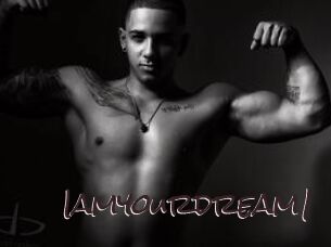 Iamyourdream1