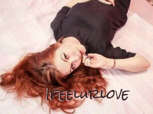 Ifeelurlove