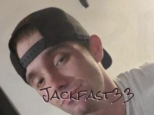 Jackfast33