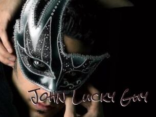 John_Lucky_Guy