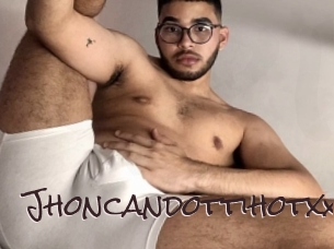 Jhoncandottihotxxx