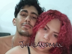 Julieandmax