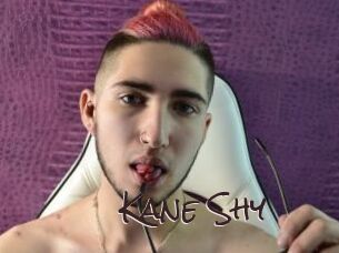 Kane_Shy