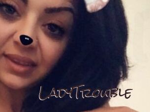 LadyTrouble