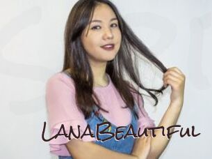 LanaBeautiful