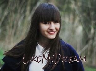 LikeMyDream