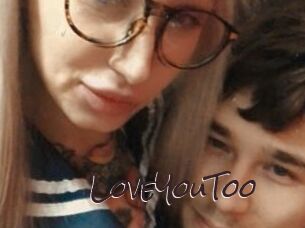 LoveYouToo