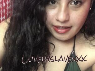 Lovelyslavexxx