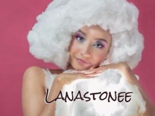 Lanastonee