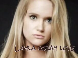 Layla_gray_love