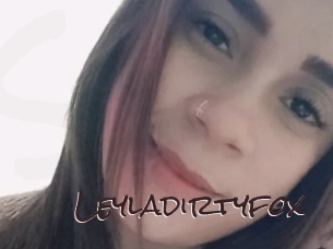 Leyladirtyfox