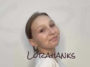 Lorahanks