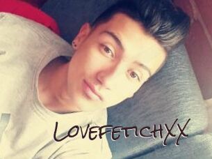 LovefetichXX